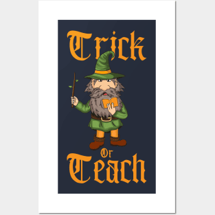 Trick Or Teach Gnome Teacher Posters and Art